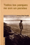 TODOS LOS PARQUES NO SON UN PARAISO