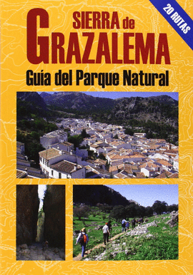 SIERRA DE GRAZALEMA GUÍA DEL PARQUE NATURAL