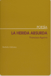 HERIDA ABSURDA LA