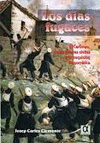 DIAS FUGACES LOS