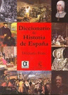 DICCIONARIO DE HISTORIA DE ESPAÑA