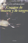 CUENTOS DE MUERTE Y DE SANGRE