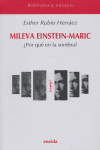 MILEVA EINSTEIN MARIC POR QUE EN LA SOMBRA