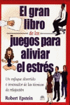 GRAN LIBRO DE LOS JUEGOS PARA ALIVIAR EL ESTRES