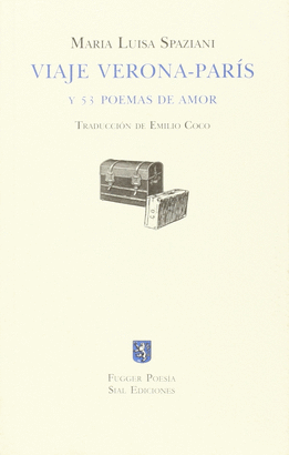 VIAJE VERONA-PARIS Y 53 POEMAS DE AMOR
