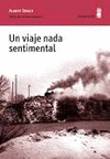 UN VIAJE NADA SENTIMENTAL