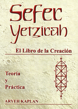 SEFER YETZIRAH EL LIBRO DE LA CREACION