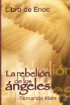 REBELION DE LOS ANGELES LA