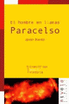HOMBRE EN LLAMAS PARACELSO