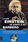 LO QUE EINSTEIN LE CONTO A SU BARBERO