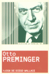 OTTO PREMINGER LO ESENCIAL DE