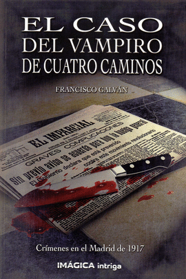 CASO DEL VAMPIRO DE CUATRO CAMINOS EL