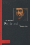 REMBRANDT AND REVOLUCION