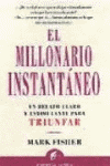 MILLONARIO INSTANTANEO