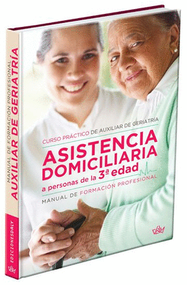 ASISTENCIA DOMICILIARIA A PERSONAS DE LA 3ª EDAD
