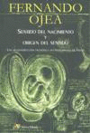 SENTIDO DEL NACIMIENTO Y ORIGEN DEL SENTIDO