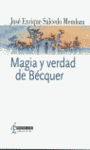 MAGIA Y VERDAD DE BECQUER