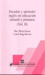 ENSEÑAR Y APRENDER INGLES EN EDUCACION INFANTIL Y PRIMARIA II