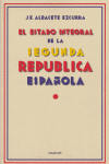 ESTADO INTEGRAL DE LA SEGUNDA REPUBLICA ESPAÑOLA