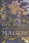 OCHO HONORABLES MAGOS