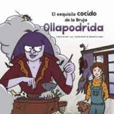 EXQUISITO COCIDO DE LA BRUJA OLLAPODRIDA EL