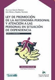 LEY DE PROMOCION DE LA AUTONOMIA PERSONAL Y ATENCION A PERSONAS EN SITUACION DE DEPENDENCIA