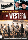 PELICULAS CLAVE DEL WESTERN