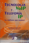 TECNOLOGIA VOIP Y TELEFONIA IP