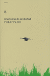 UNA TEORIA DE LA LIBERTAD