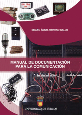 MANUAL DE DOCUMENTACION PARA LA COMUNICACION
