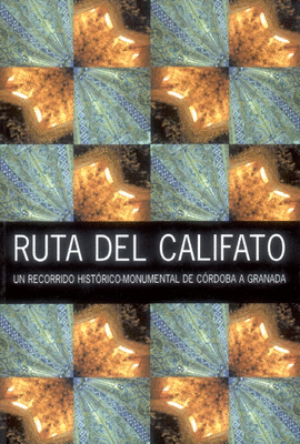 RUTA DEL CALIFATO