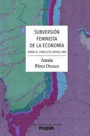 SUBVERSION FEMINISTA DE LA ECONOMIA
