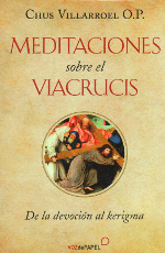 MEDITACIONES SOBRE EL VIACRUCIS