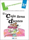 UNA CAJA LLENA DE DIENTES CUADERNO DE LECTURA COMPRENSIVA