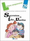 SECRETOS DE IDA Y VUELTA CUADERNO DE LECTURA COMPRENSIVA