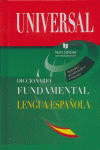 DICC FUNDAMENTAL UNIVERSAL LENGUA ESPAÑOLA