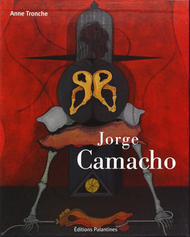 JORGE CAMACHO CONFINES LEJANOS