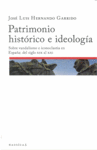 PATRIMONIO HISTORICO E IDEOLOGIA
