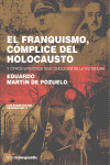FRANQUISMO CÓMPLICE DEL HOLOCAUSTO EL
