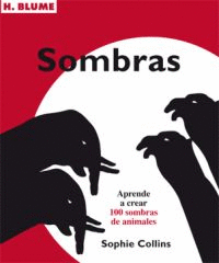 SOMBRAS APRENDE A CREAR 100 SOMBRAS DE ANIMALES