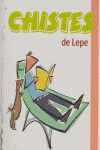 CHISTES DE LEPE