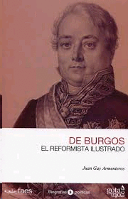 DE BURGOS EL REFORMISTA ILUSTRADO