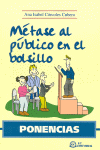 PONENCIAS METASE AL PUBLICO EN EL BOLSILLO