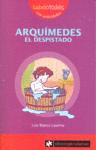 ARQUIMEDES EL DESPISTADO