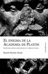 ENIGMA DE LA ACADEMIA DE PLATON EL
