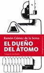 DUEÑO DEL ATOMO EL