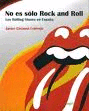NO ES SOLO ROCK AND ROLL