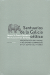 SANTUARIOS DE LA GALICIA CELTICA
