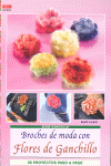 BROCHES DE MODA CON FLORES DE GANCHILLO