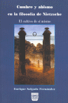 CUMBRE Y ABISMO EN LA FILOSOFIA DE NIETZSCHE